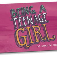 Being a Teenage Girl - Advice and Guidance for the Teenage Years