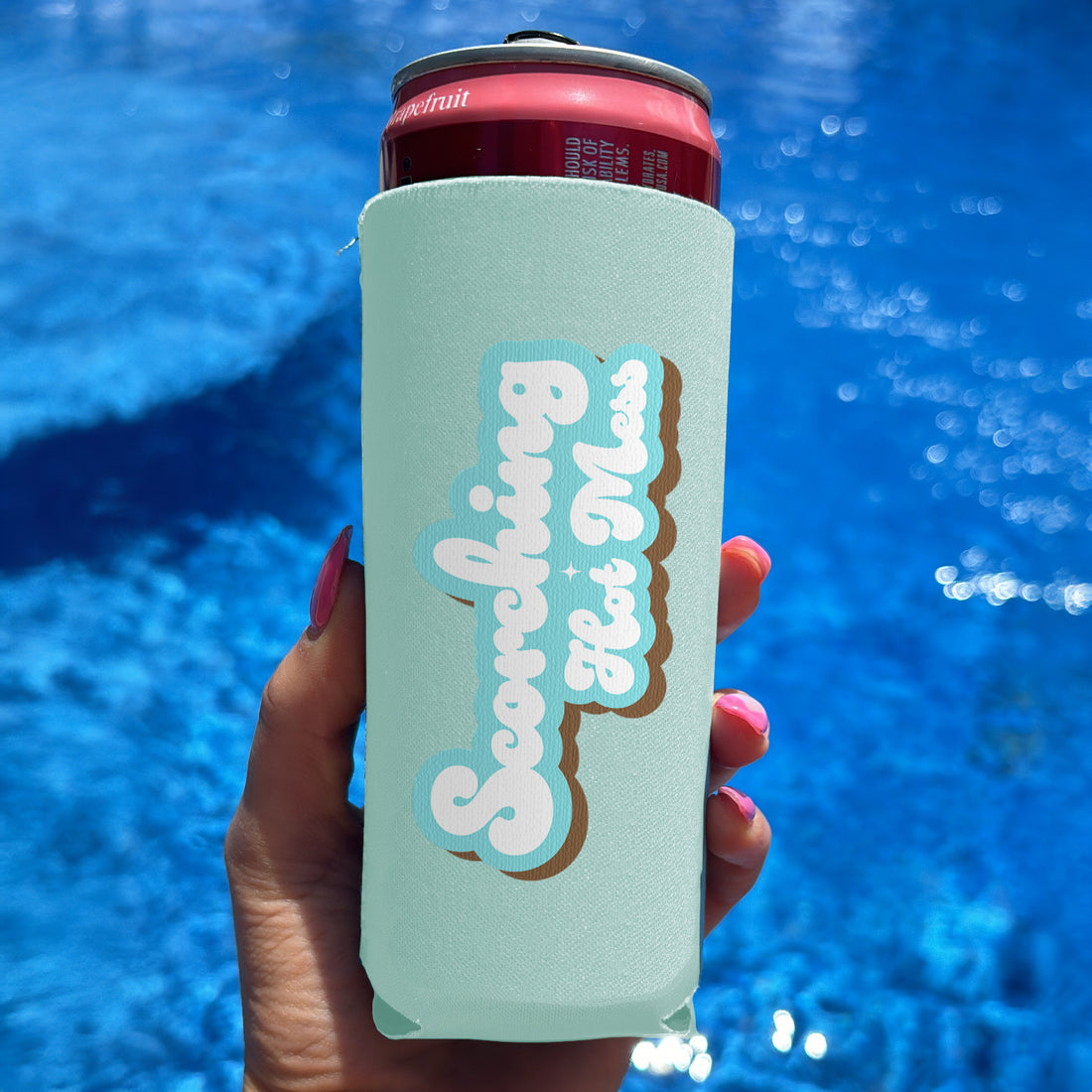 Scorching Hot Mess - Slim Can Drink Koozie
