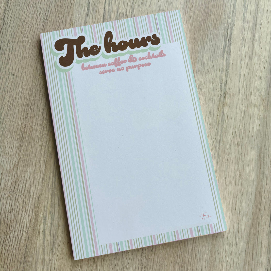 Oversized Tearaway Notepad - Hours Between Coffee & Cocktails