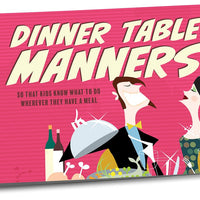Dinner Table Manners - A Guide to Table Manners for Kids