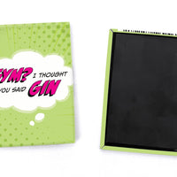 Pop Life Magnet - Gym? I Thought you Said Gin