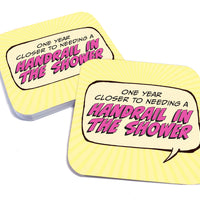 One Year Closer to Needing a Handrail Paper Coaster Set