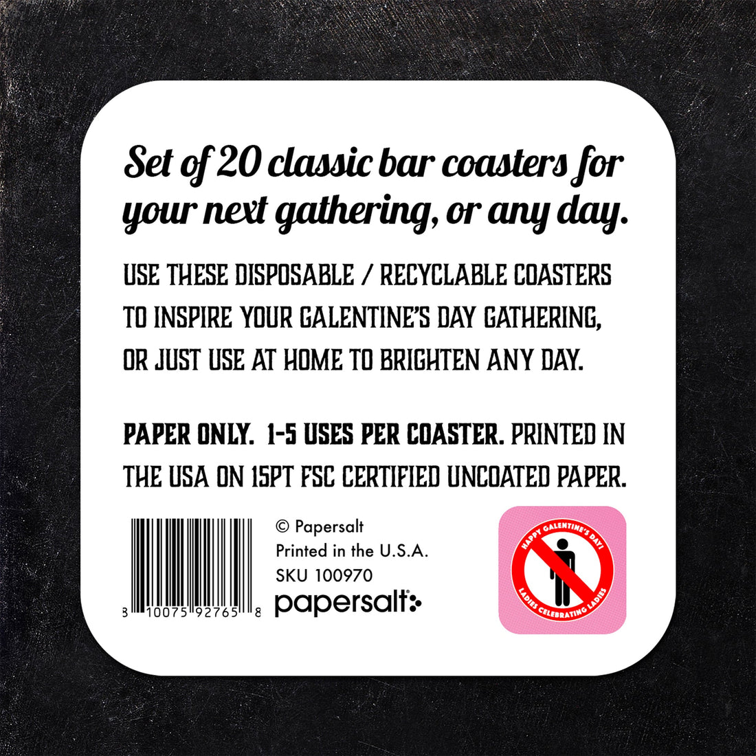 Ladies Celebrating Ladies! Galentine's Day Paper Coaster Set