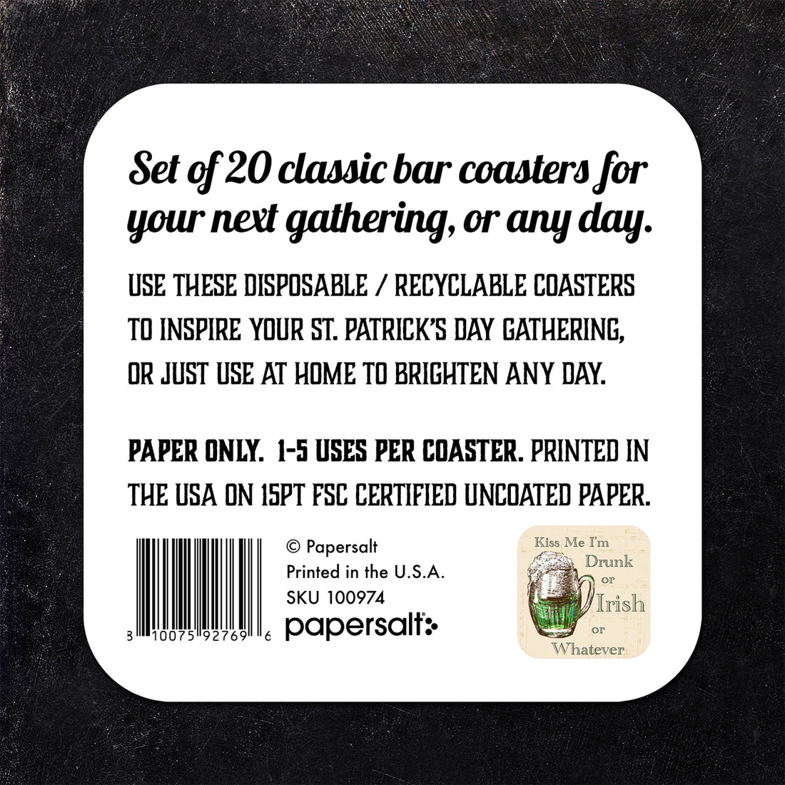 Kiss Me I'm Drunk or Irish St. Patrick's Day Coaster Set