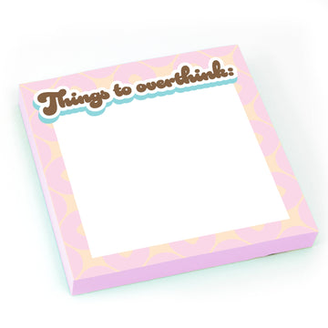Things to Overthink - Cute Sticky Notes