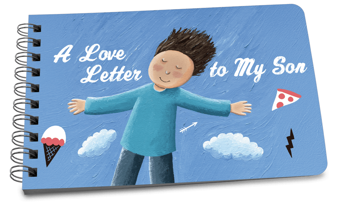 A Love Letter to My Son - A Book From Parent to Child