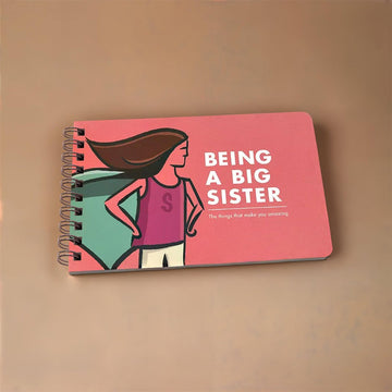 Being a Big Sister - Guidance and Advice for Big Sisters