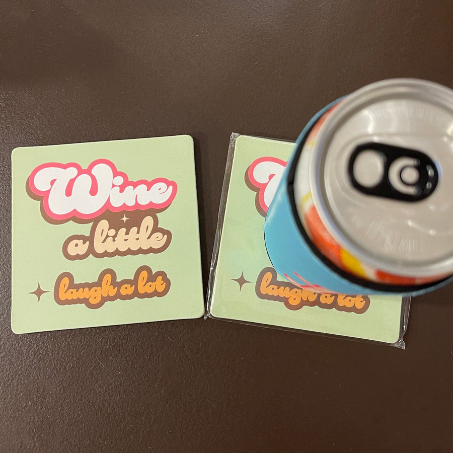 Wine A Little, Laugh A Lot - Cork Coaster