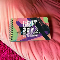 Grit for Girls - Empowerment Book for Tweens and Young Women