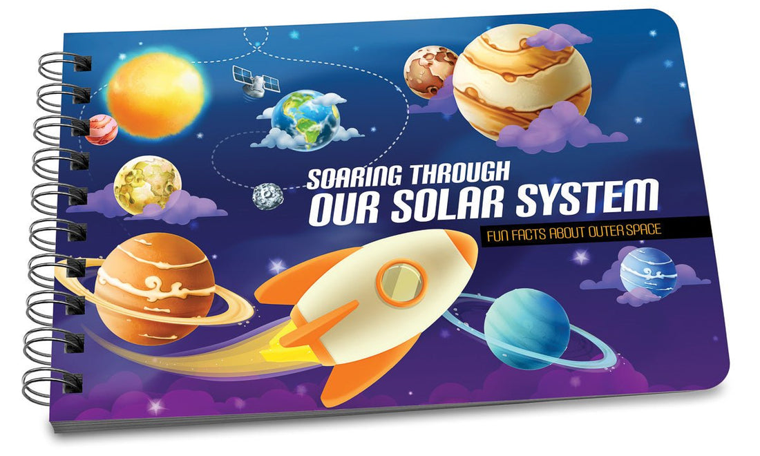 Soaring Through Our Solar System - Solar System Fact Book for Kids