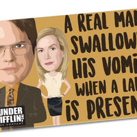 "A Real Man Swallows His Vomit" Magnet - Official The Office Merchandise