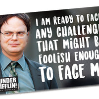 "I Am Ready to Face Any Challenge" Magnet - Official The Office Merchandise