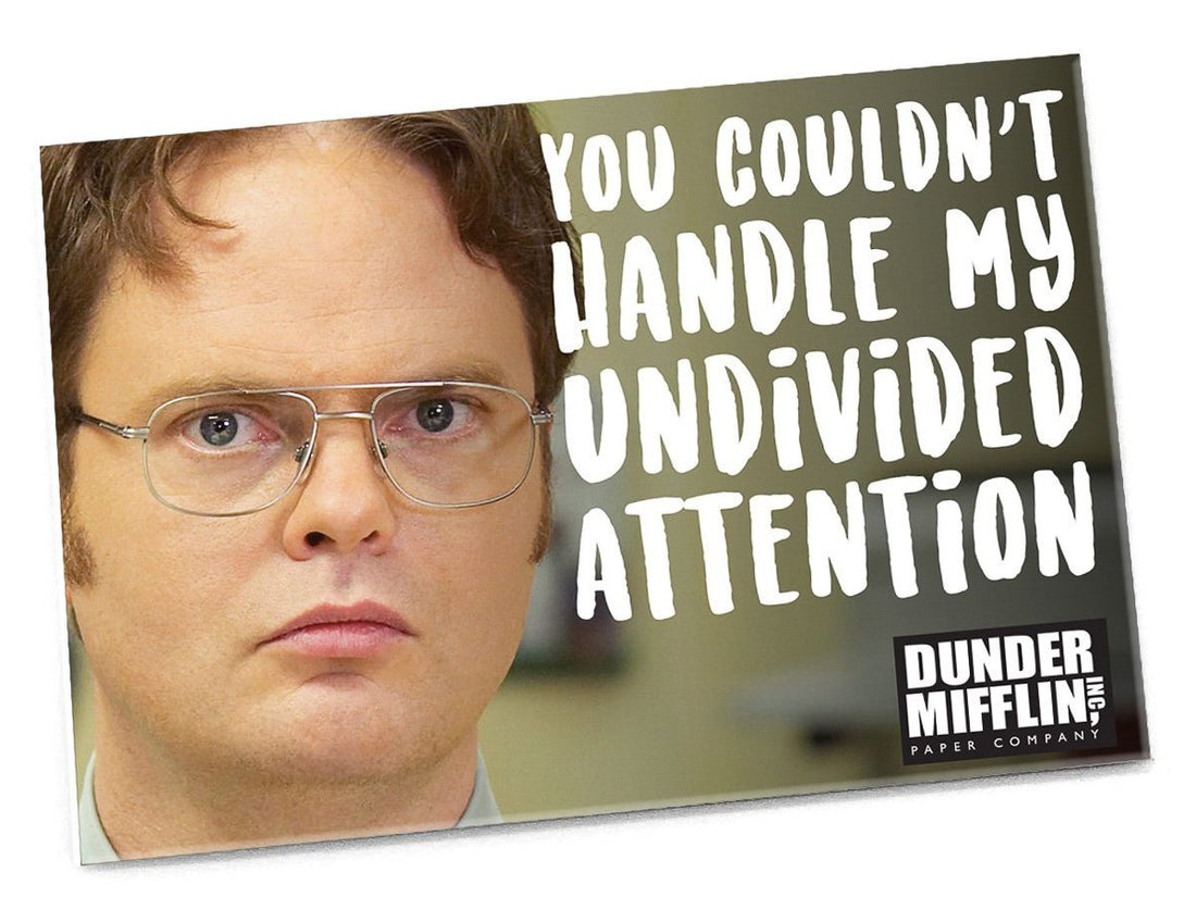 "You Couldn't Handle My Undivided Attention" Magnet - Official The Office Merchandise