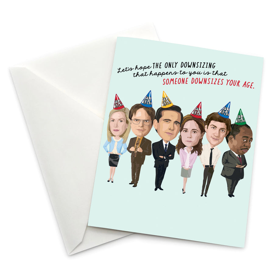 “Let's Hope the Only Downsizing” Birthday Card - Official The Office Merchandise