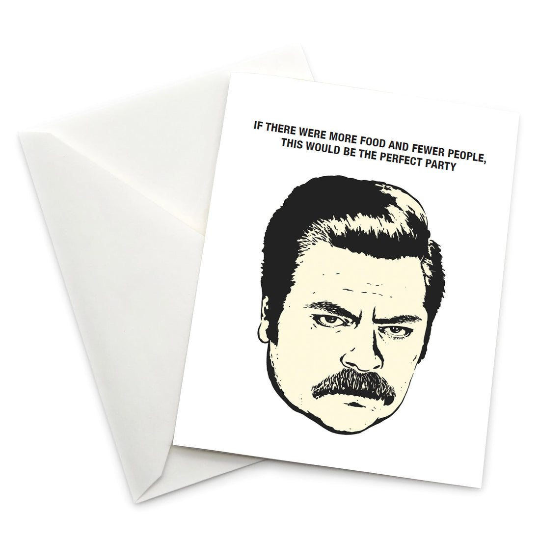 “If There Were More Food and Fewer People” Birthday Card - Official Parks and Rec Merch