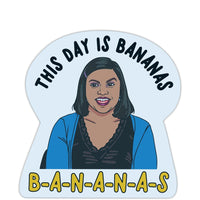 “This Day is Bananas” Vinyl Sticker - Official The Office Merchandise