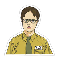 Dwight Schrute “False” Vinyl Sticker - Official The Office Merchandise