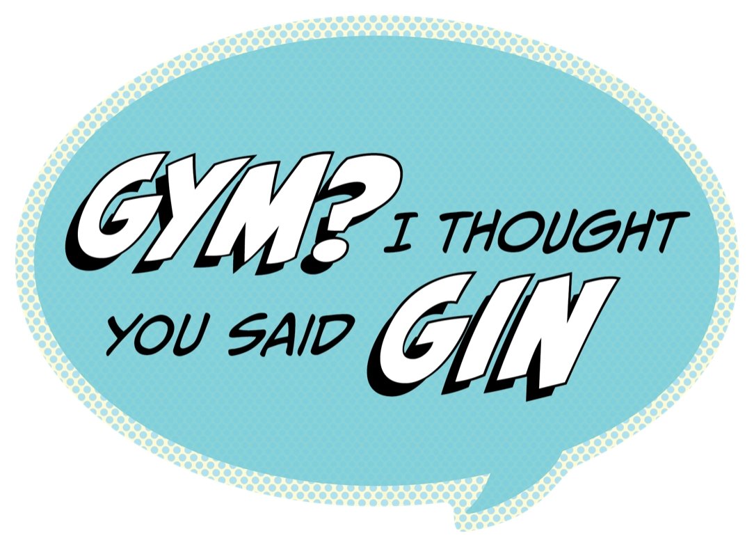 Pop Life Sticker - Gym? I Thought You Said Gin