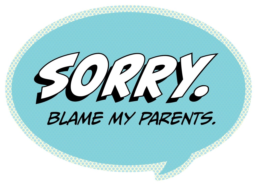 Pop Life Sticker - Sorry Blame My Parents