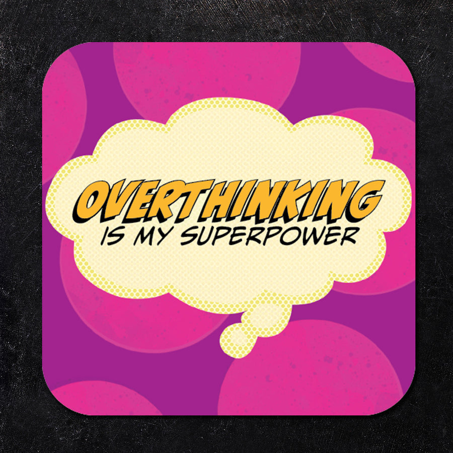 Overthinking is my Superpower Paper Coaster Set