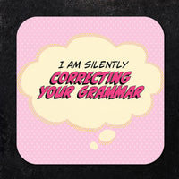 I am Silently Correcting Your Grammar Paper Coaster Set