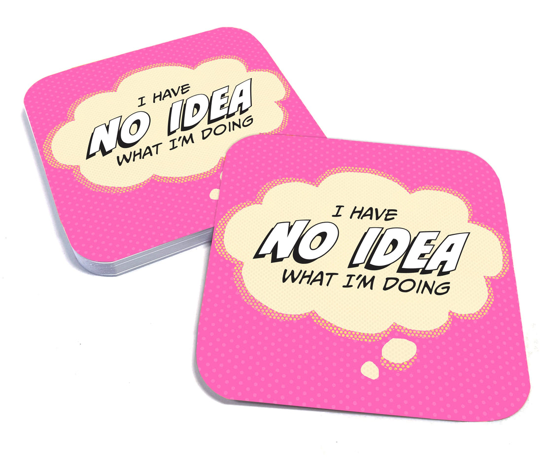 I Have No Idea What I'm Doing Paper Coaster Set