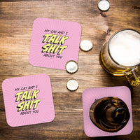 My Cat and I Talk Shit About You Paper Coaster Set