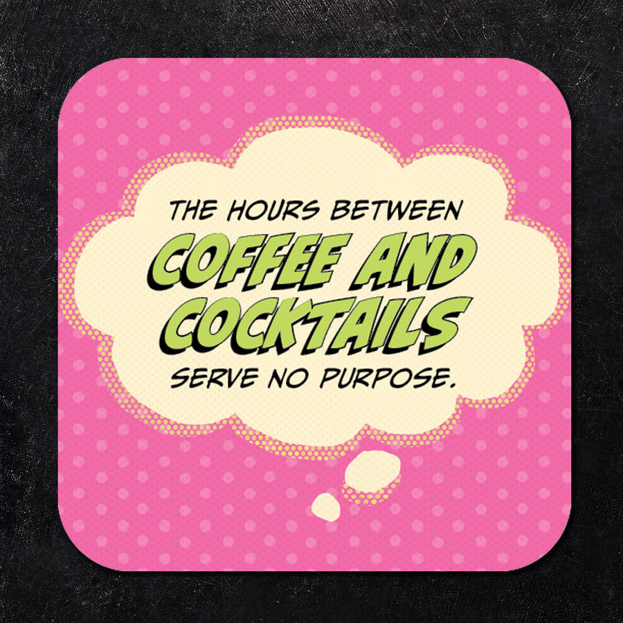 The Hours Between Coffee and Cocktails... Paper Coaster Set