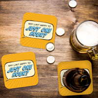 Why Limit Happy to Just One Hour? Paper Coaster Set