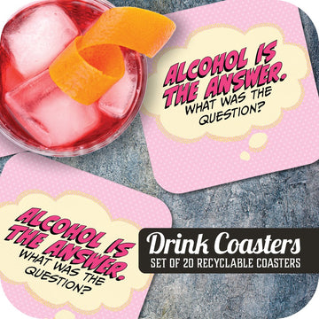 Alcohol is The Answer. What Was the Question? Paper Coaster Set