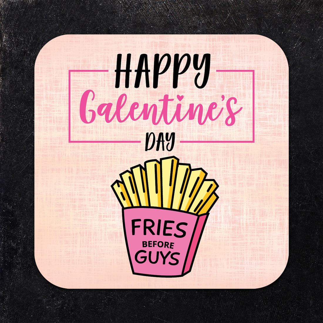 Fries Before Guys Galentine's Day Paper Coaster Set