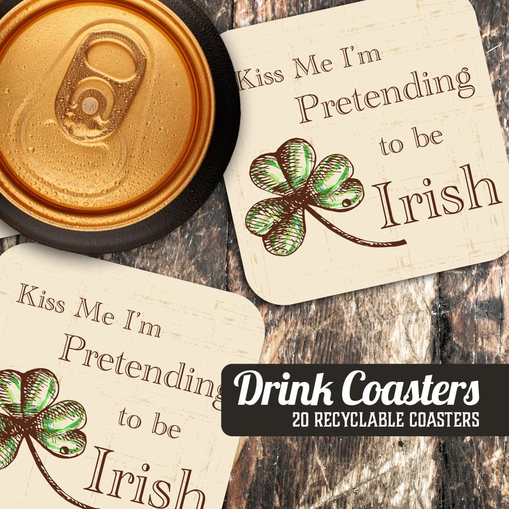 Kiss Me I'm Pretending to Be Irish St. Patty's Coaster Set