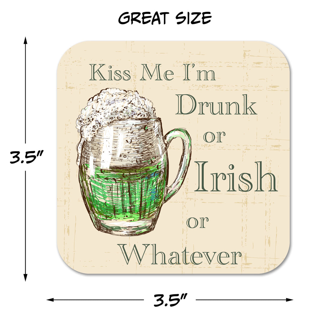 Kiss Me I'm Drunk or Irish St. Patrick's Day Coaster Set