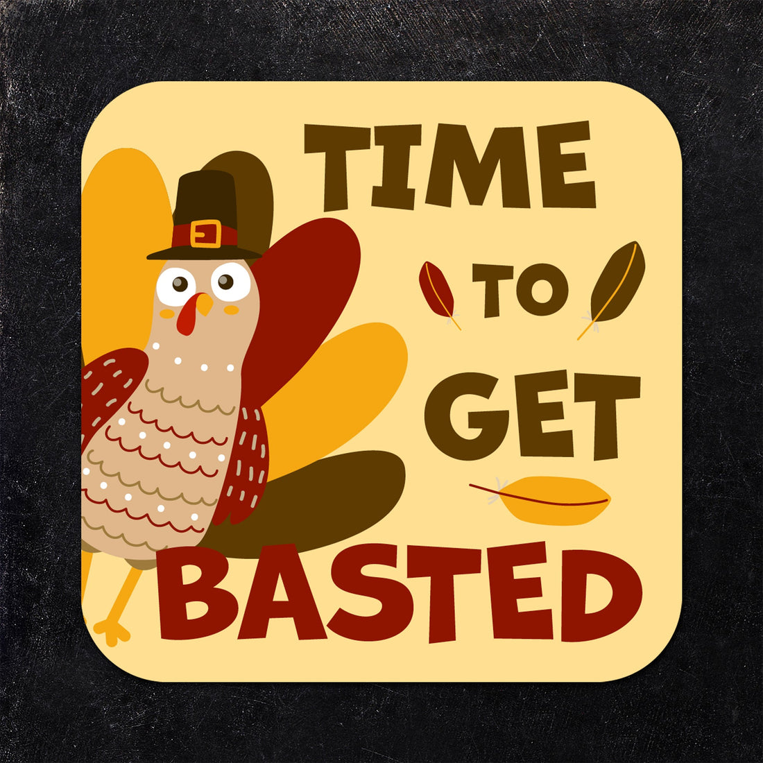 Time to Get Basted Thanksgiving Paper Coaster Set