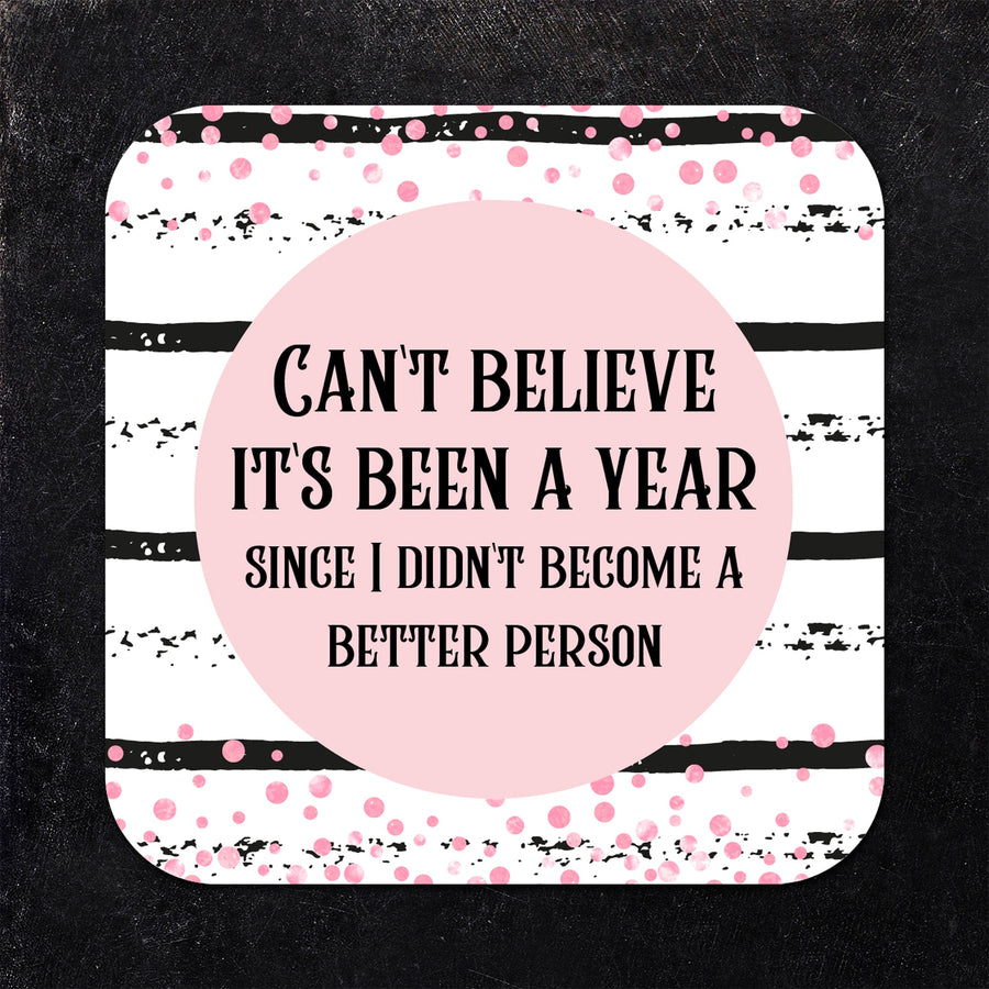 Can't Believe It's Been a Year.. New Year's Coaster Set