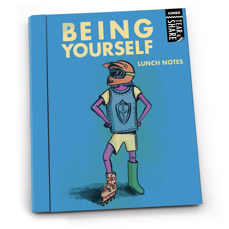Being Yourself - Jumbo Tear and Share Lunch Notes for Kids