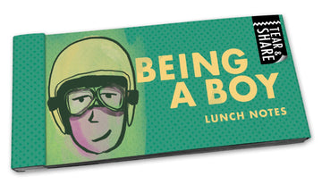 Being a Boy - Tear and Share Lunch Notes for Kids
