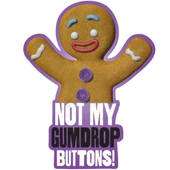 "Not My Gumdrop Buttons" Vinyl Sticker - Official DreamWorks Shrek Merchandise
