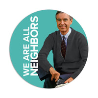Mister Rogers "We Are All Neighbors" Vinyl Sticker