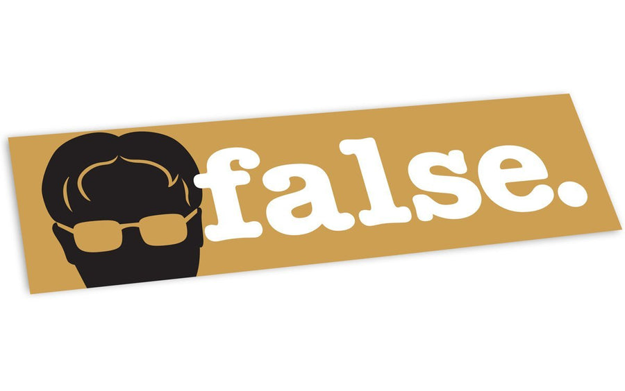 Dwight Schrute "False" Bumper Sticker - Official The Office Merchandise