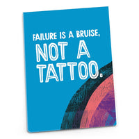 Inspirational Magnet - Failure Is A Bruise Not a Tattoo