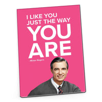 Mister Rogers Quote Magnet: "I Like You Just the Way You Are"