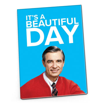 Mister Rogers Quote Magnet: "It's a Beautiful Day"