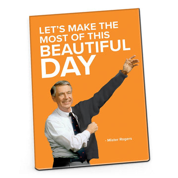 Mister Rogers Magnet: "Let's Make the Most of This Beautiful Day"