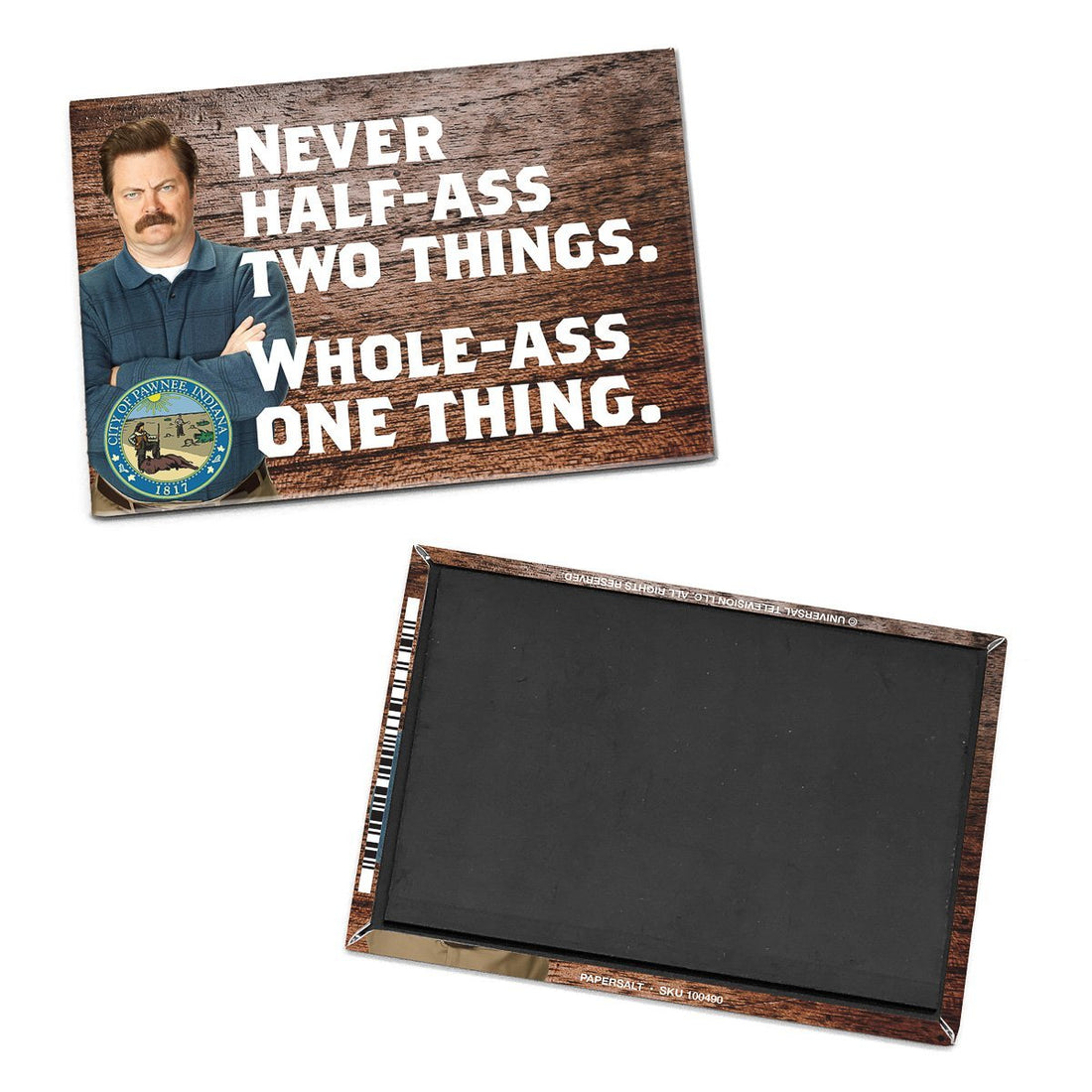 Ron Swanson "Never Half-Ass Two Things" Magnet - Official Parks and Rec Merch