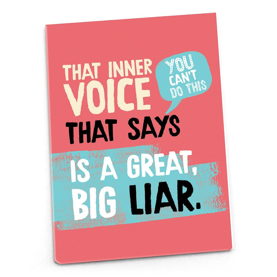 Inspirational Quote Magnet - "That Inner Voice That Says You Can't Do This.."