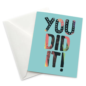 Encouragement Card: You Did It